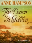 Image for Dawn is Golden