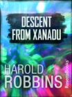 Image for Descent from Xanadu
