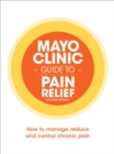 Image for Mayo Clinic Guide to Pain Relief