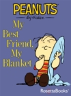 Image for My Best Friend, My Blanket