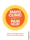 Image for Mayo Clinic Guide to Pain Relief