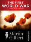 Image for First World War: A Complete History