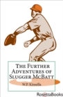 Image for Further Adventures of Slugger McBatt