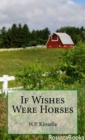 Image for If Wishes Were Horses
