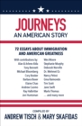 Image for Journeys: An American Story: 72 Essays About Immigration and American Greatness