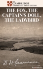 Image for Fox, The Captain&#39;s Doll, The Ladybird