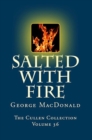 Image for Salted with Fire