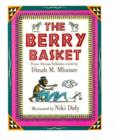 Image for The berry basket  : three African folktales