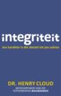 Image for Integriteit: Jou karakter is die sleutel tot jou sukses