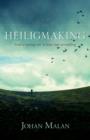 Image for Heiligmaking: God se oproep tot &#39;n lewe van vervulling