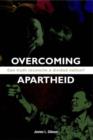 Image for Overcoming apartheid  : can truth reconcile a divided nation?