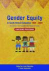 Image for Gender equity in South African education, 1994-2004  : perspectives from research, government and unions