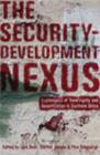 Image for The Security-Development Nexus : Expressions of Sovereignty and Securitization in Southern Africa