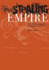 Image for Stealing empire  : P2P, intellectual property and hip-hop subversion