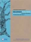Image for Beginner Teachers in South Africa : School Readiness, Knowledge and Skills