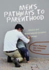 Image for Men&#39;s Pathways to Parenthood