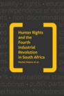 Image for Human rights &amp; the Fourth Industrial Revolution in South Africa