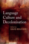 Image for Language, culture and decolonisation