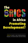 Image for The BRICS in africa  : promoting development?