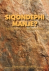Image for Siqondephi Manje? Indatshana zaseZimbabwe