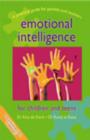 Image for Emotional intelligence for children and teens  : a practical guide for parents and teachers
