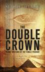 Image for Double Crown: Secret Writings of the Female Pharaoh