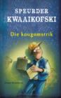 Image for Speurder Kwaaikofski 1: Die Kougomstrik