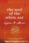 Image for The Soul of the White Ant