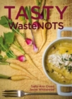Image for Tasty Wastenots