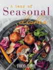 Image for Food &amp; home entertaining: A year of seasonal dishes