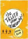 Image for The truth about relationships