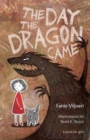 Image for The day the dragon came : A book for girls
