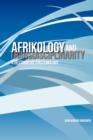 Image for Afrikology And Transdisciplinarity. A Restorative Epistemology