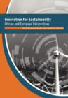 Image for Innovation for sustainability: African and European perspectives