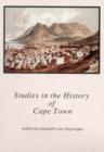 Image for Studies in the History of Cape Town