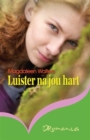 Image for Luister na jou hart
