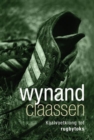 Image for Wynand Claassen: Kaalvoetklong tot rugbytoks