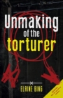 Image for Unmaking of the torturer