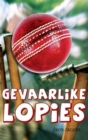 Image for Gevaarlike lopies (CAPS)