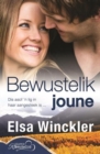 Image for Bewustelik joune