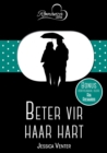 Image for Beter Vir Haar Hart &amp; Sonde Van Begeer