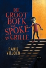 Image for Die Groot Boek Van Spoke En Grille