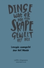 Image for Leesgids: Dinge Wat Ek Nie Van Skape Geweet Het