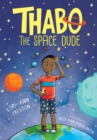 Image for Thabo, the space dude