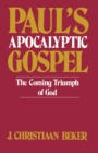 Image for Paul&#39;s Apocalyptic Gospel : The Coming Triumph of God