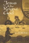 Image for Jesus and the Reign of God