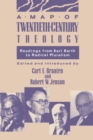 Image for A Map of Twentieth-Century Theology