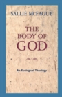 Image for The Body of God : An Ecological Theology