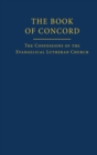 Image for The Book of Concord : The Confessions of the Evangelical Lutheran Church