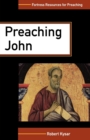 Image for Preaching John